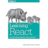 Learning React: Functional Web Development with React and Redux