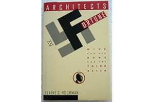 Architects of Fortune: Mies Van Der Rohe and the Third Reich
