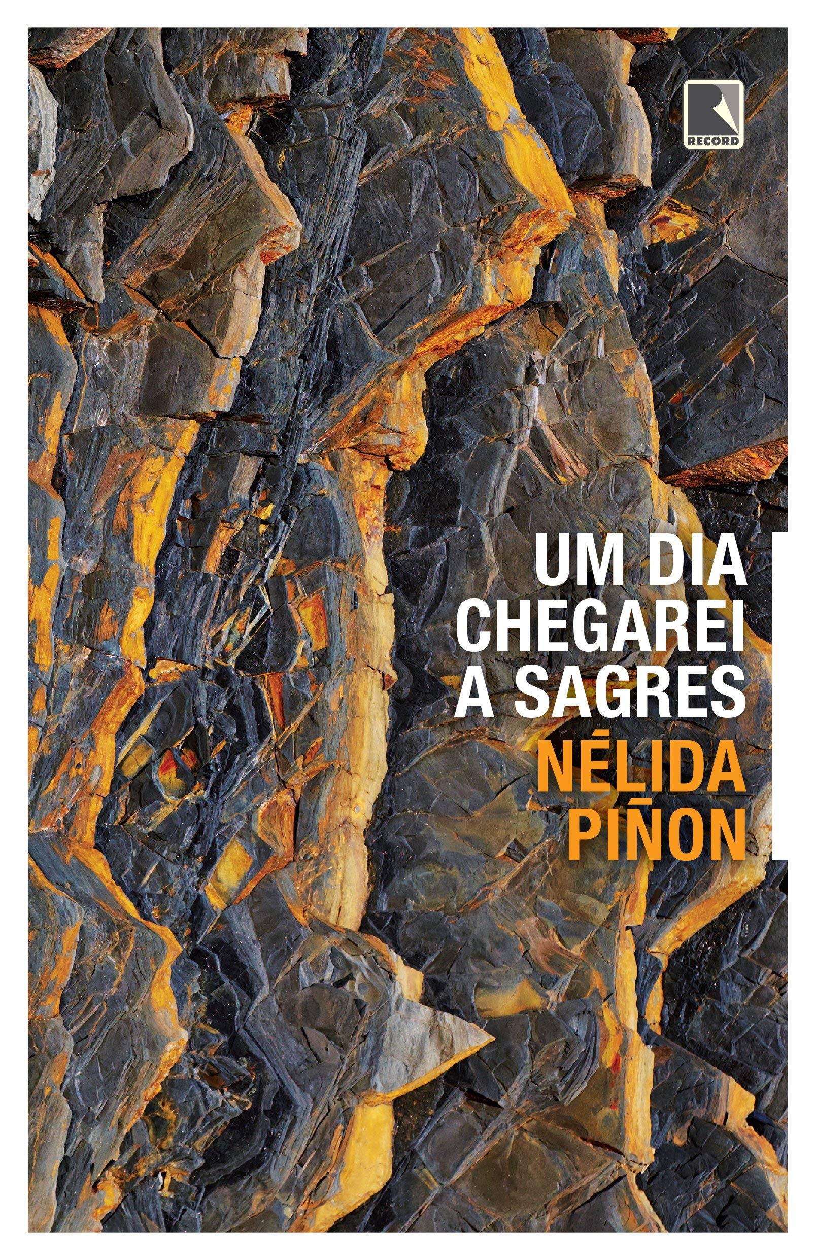 Livro 'Um dia chegarei a Sagres' por Nélida Piñon