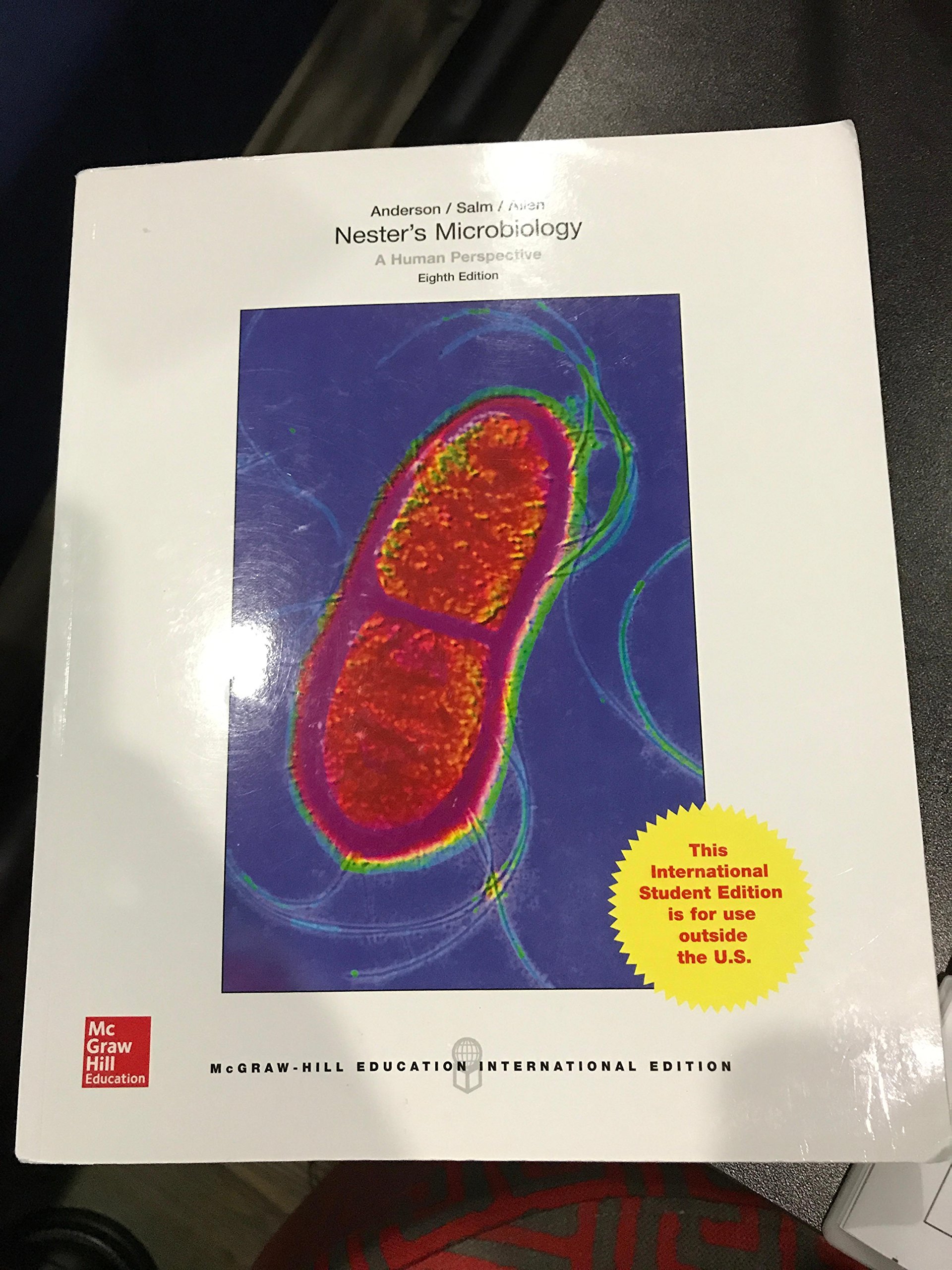 Nester S Microbiology A Human Perspective 8th Edition 9789813151130 Amazon Com Books