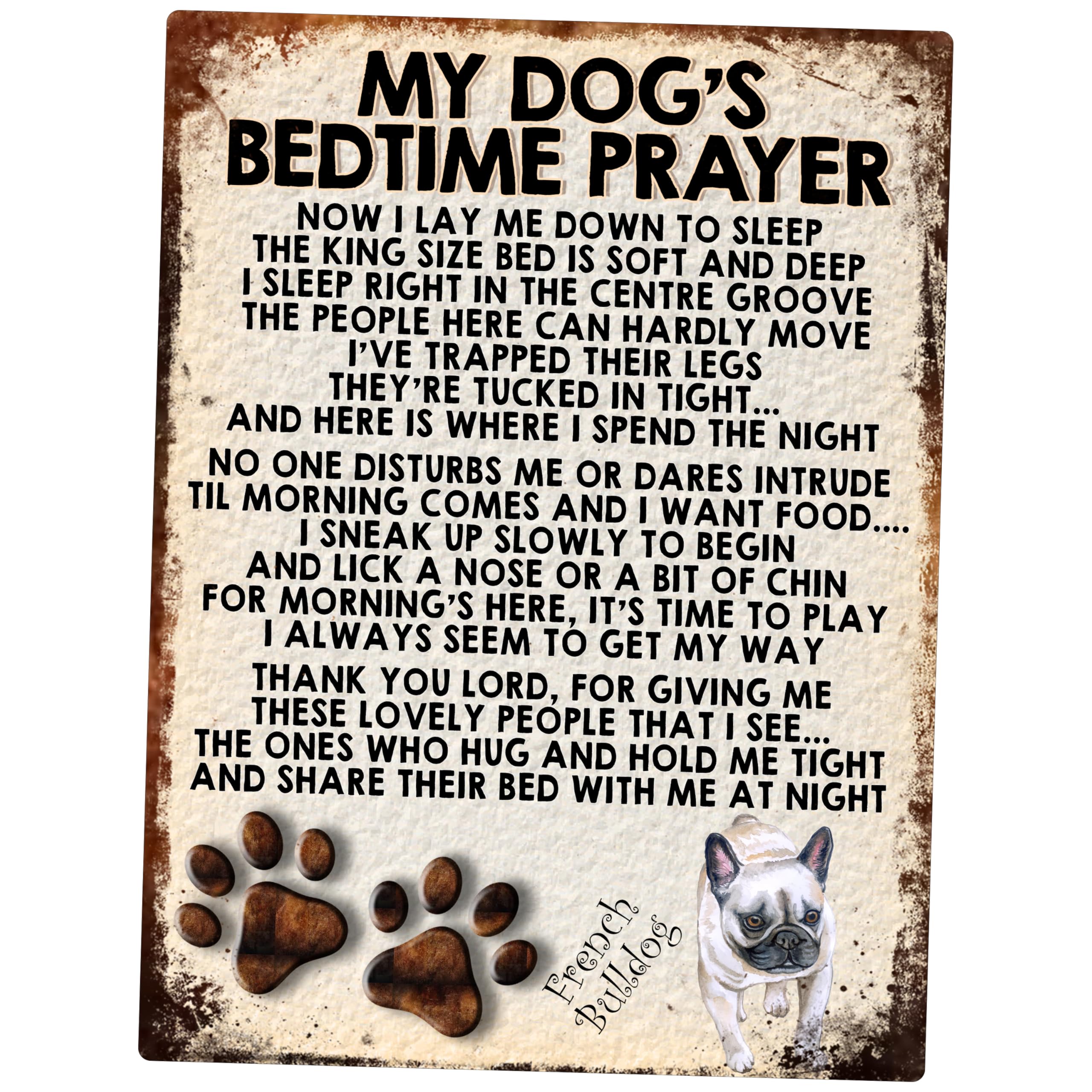 MY DOG'S BEDTIME PRAYER RETRO STYLE METAL TIN SIGN/PLAQUE (293DRM) French Bulldog