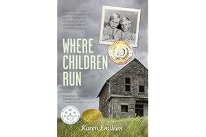 Where Children Run: A True Story