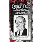 The Quiet Don: The Untold Story of Mafia Kingpin Russell Bufalino