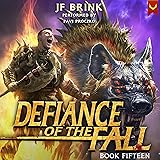 Defiance of the Fall 15: A LitRPG Adventure