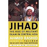 Jihad: The Rise of Militant Islam in Central Asia
