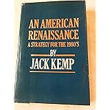 An American Renaissance: A Strategy for the 1980's