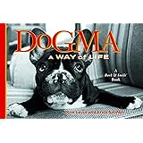 Dogma: A Way Of Life