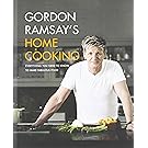 Gordon Ramsay's Home Cooking: Everything You Need to Know to Make Fabulous Food