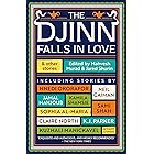 The Djinn Falls in Love and Other Stories