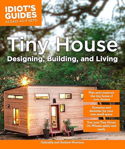 Download Tiny House Designing, Building, & Living PDF