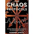 The Chaos Protocols: Magical Techniques for Navigating the New Economic Reality