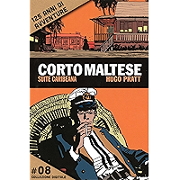Corto Maltese - Suite caribeana #8: 125 anni di avventure (Italian Edition) book cover Corto Maltese - Suite caribeana #8: 125 anni di avventure (Italian Edition) book cover