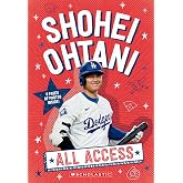 Shohei Ohtani: All Access