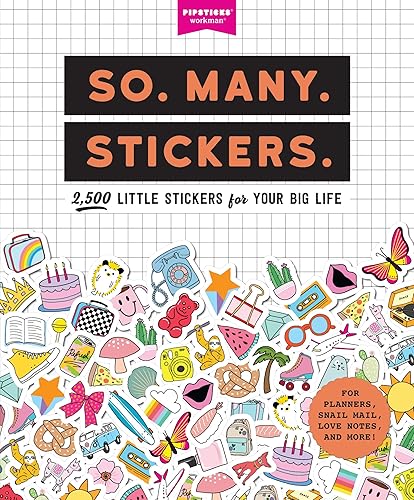 Download So. Many. Stickers.: 2,500 Little Stickers for Your Big Life PDF