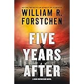 Five Years After: A John Matherson Novel (A John Matherson Novel, 4)