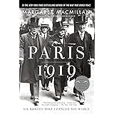 Paris 1919: Six Months That Changed the World (RANDOM HOUSE)