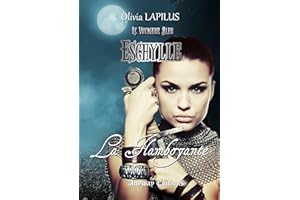 Eschylle la Flamboyante: Le Voyageur Bleu, Tome 2.5 (Imaginaire) (French Edition)