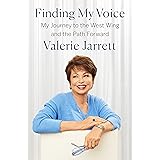 Finding My Voice: My Journey to the West Wing and the Path Forward