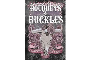 Bouquets and Buckles