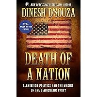 Death of a Nation: Plantation Politics and the Making of the Democratic Party