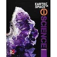 Glencoe Earth & Space iScience, Grade 6, Student Edition: McGraw