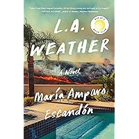 L.A. Weather: A Novel