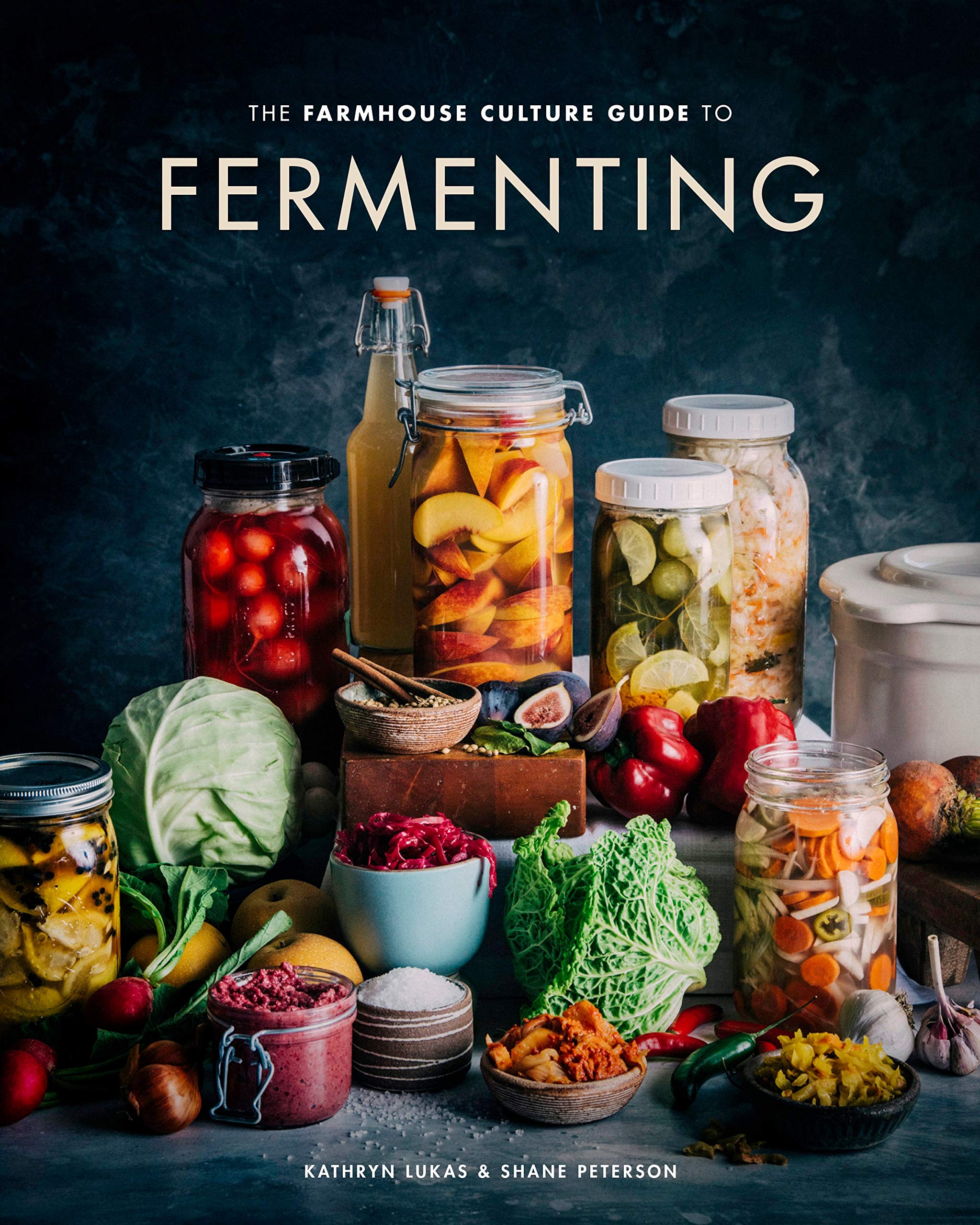 The Farmhouse Culture Guide To Fermenting Crafting Live Cultured Foods And Drinks With 100 Recipes From Kimchi To Kombucha A Cookbook Lukas Kathryn Peterson Shane 9780399582653 Amazon Com Books