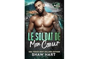 Le Soldat de Mon Cœur (French Edition)
