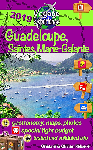 Download Guadeloupe, Marie-Galante and Saintes islands: Discover a Caribbean paradise! (Voyage Experience Book 1) (English Edition) PDF