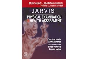 Study Guide and Laboratory Manual for Physical Examination and Health Assessment, Canadian Edition- E-Book