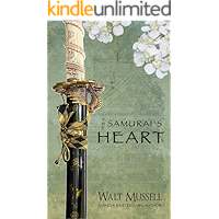 The Samurai's Heart (The Heart Of The Samurai Book 1) book cover