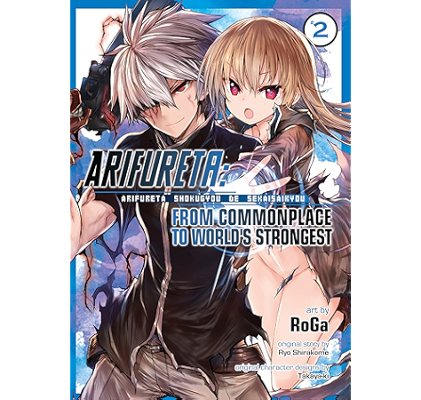 Amazon Com Arifureta From Commonplace To World S Strongest Vol 2 Ebook Shirakome Ryo Roga Roga Kindle Store