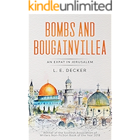 Bombs and Bougainvillea: An Expat in Jerusalem book cover Bombs and Bougainvillea: An Expat in Jerusalem book cover
