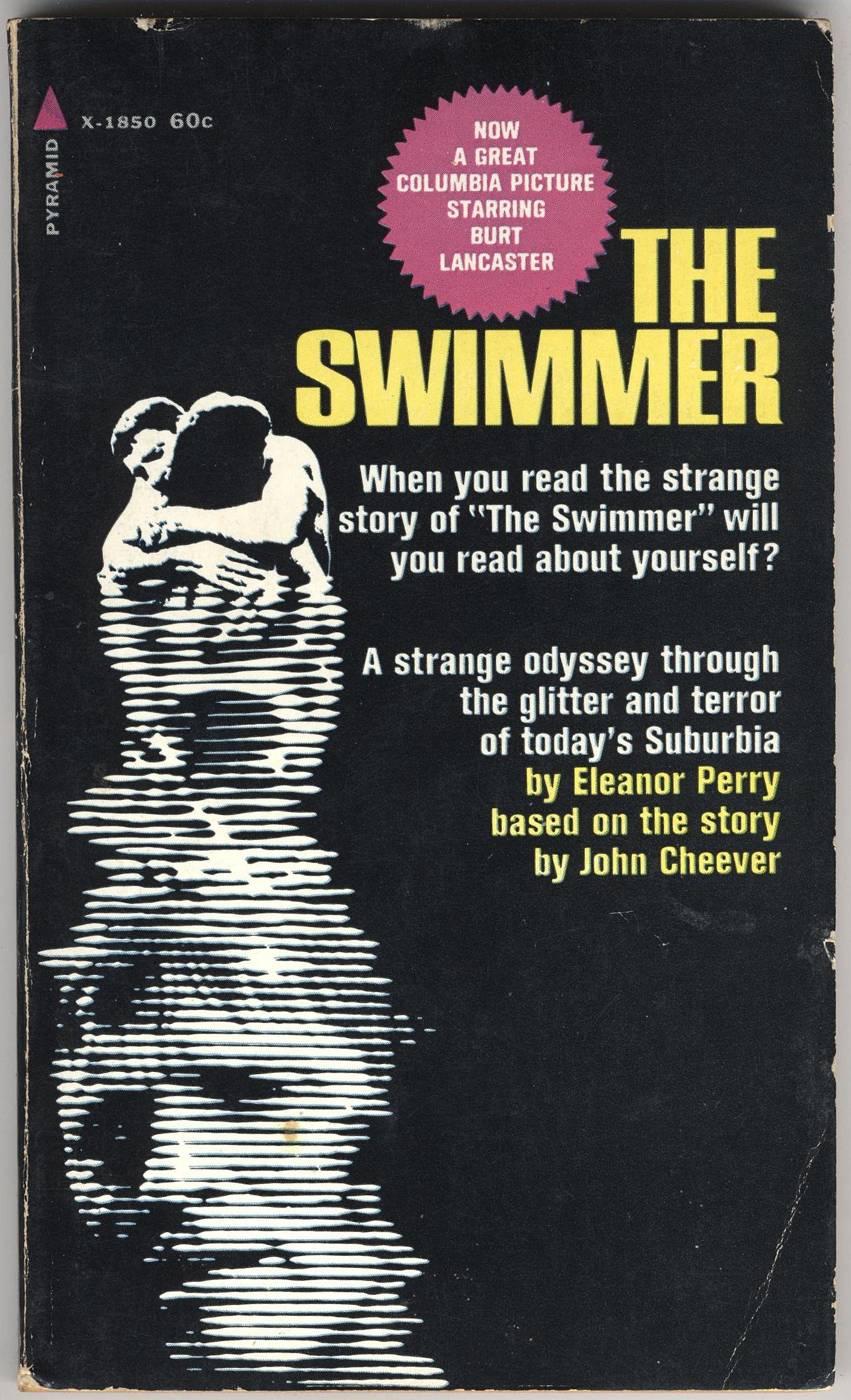 The Swimmer Based On The Story By John Cheever Amazon Com Books