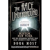 The City Beneath Us: Building the New York Subway: New York