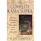 The Complete Kama Sutra: The First Unabridged Modern Translation of the Classic Indian Text