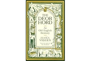 The Deorhord: An Old English Bestiary