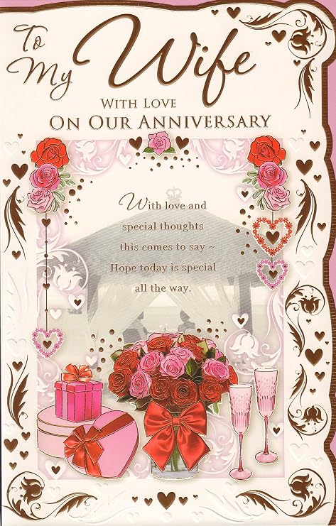 Wife Anniversary Card - 'to My Wife with Love On Our Anniversary ...