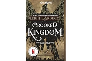 Crooked Kingdom: A Sequel to Six of Crows