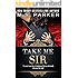 Take Me, Sir (Billionaire's Sub Book 3)