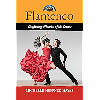 Flamenco: Conflicting Histories of the Dance book cover Flamenco: Conflicting Histories of the Dance book cover