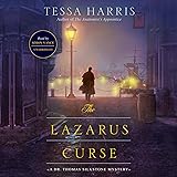 The Lazarus Curse (Dr. Thomas Silkstone Mysteries, Book 4)