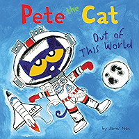 Pete the Cat: Out of This World
