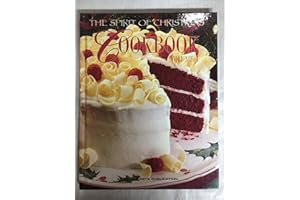 The Spirit of Christmas Cookbook