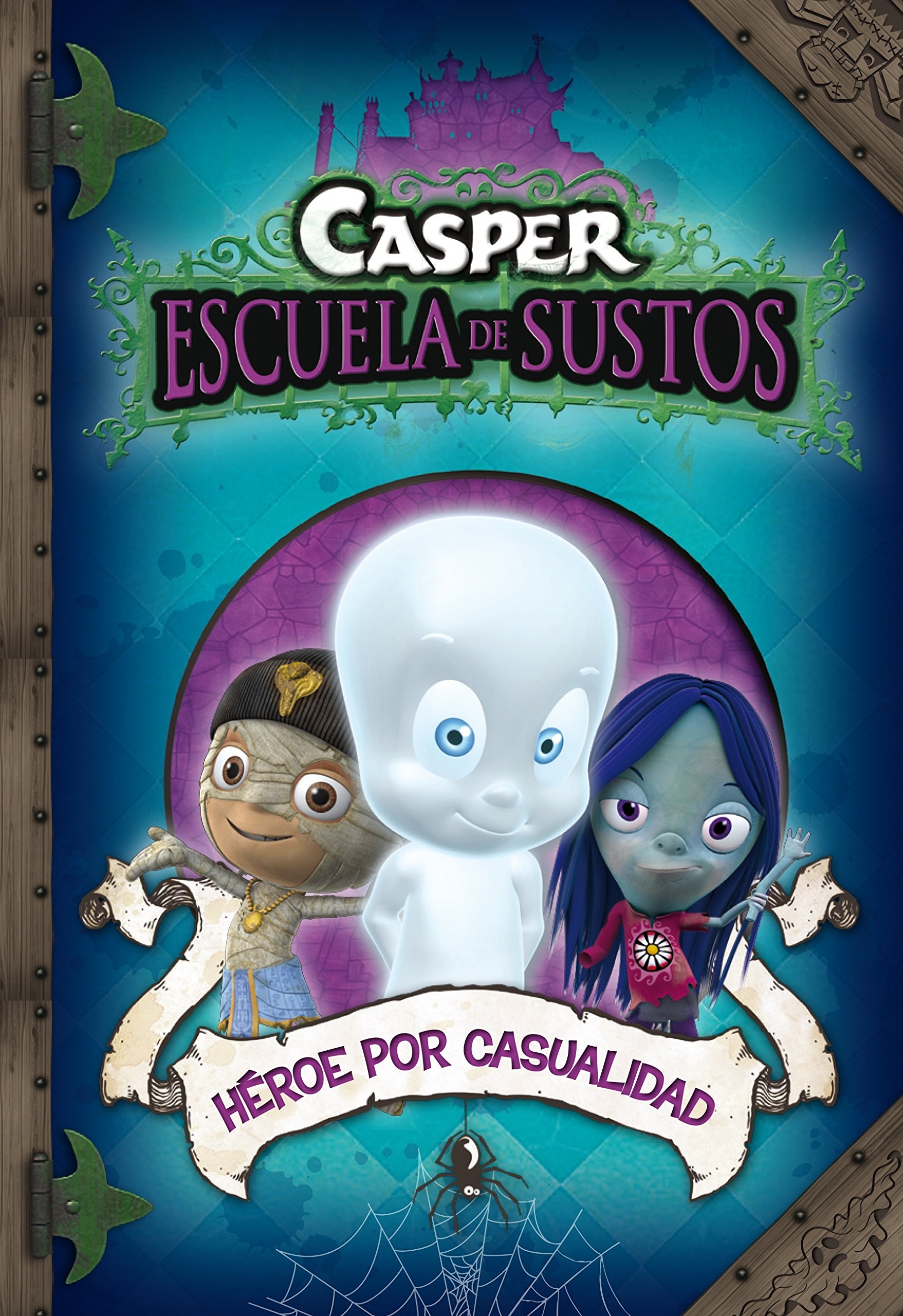 Portada de Héroe por casualidad (Casper. Escuela de Sustos 1)