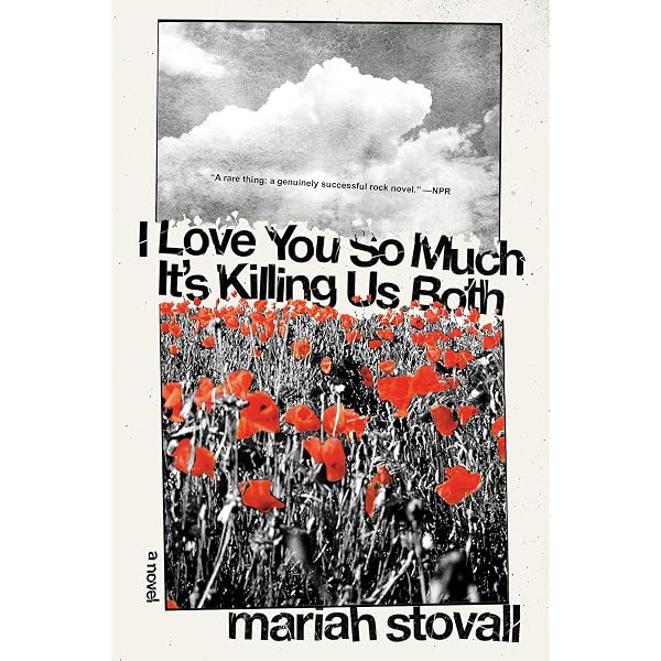 Amazon.com: I Love You So Much It's Killing Us Both: A Novel