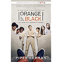 Orange Is the New Black: My Year in a Women's Prison book cover Orange Is the New Black: My Year in a Women's Prison book cover