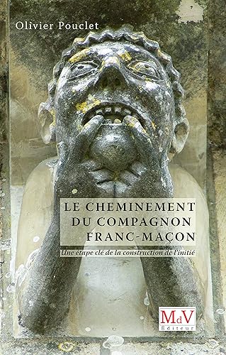 Download Cheminement du Compagnon Franc-Macon (le) PDF