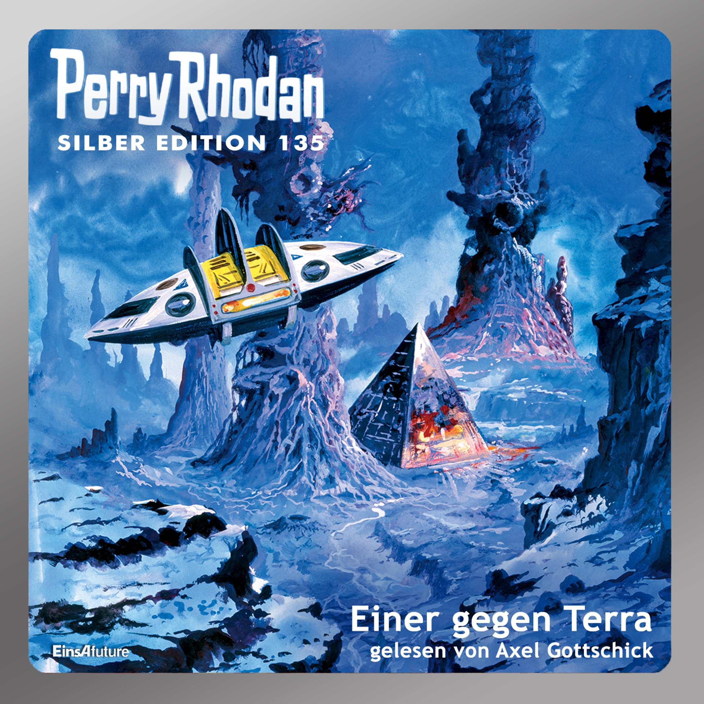 Einer gegen Terra: Perry Rhodan Silber Edition 135. Der 17. Zyklus. Die Endlose Armada