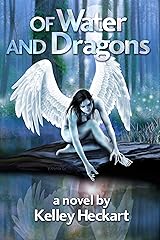 Of Water and Dragons Kindle Edition